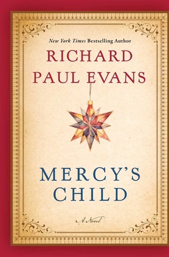 Boek "Mercy's Child" van Richard Paul Evans met een kerstversiering in het midden.
