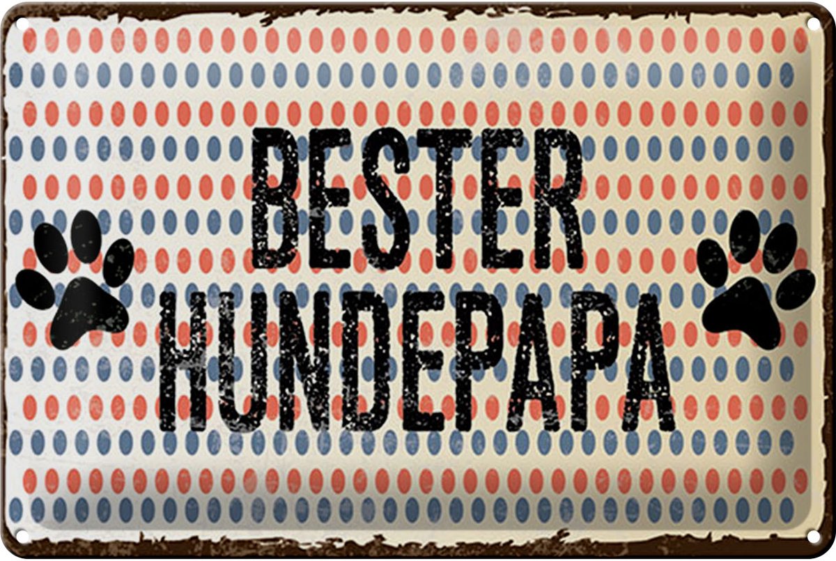 Blechschild Spruch 20x30 cm Bester Hundepapa Schild