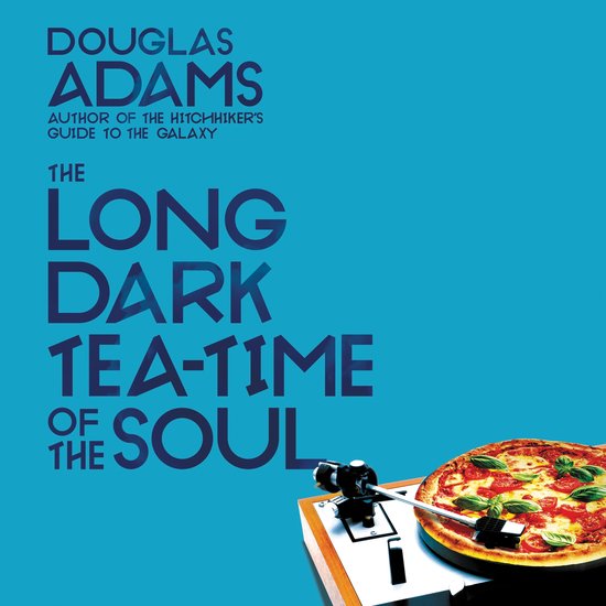 Couverture du livre 'The Long Dark Tea-Time of the Soul' par Douglas Adams, avec une pizza et une platine vinyle.