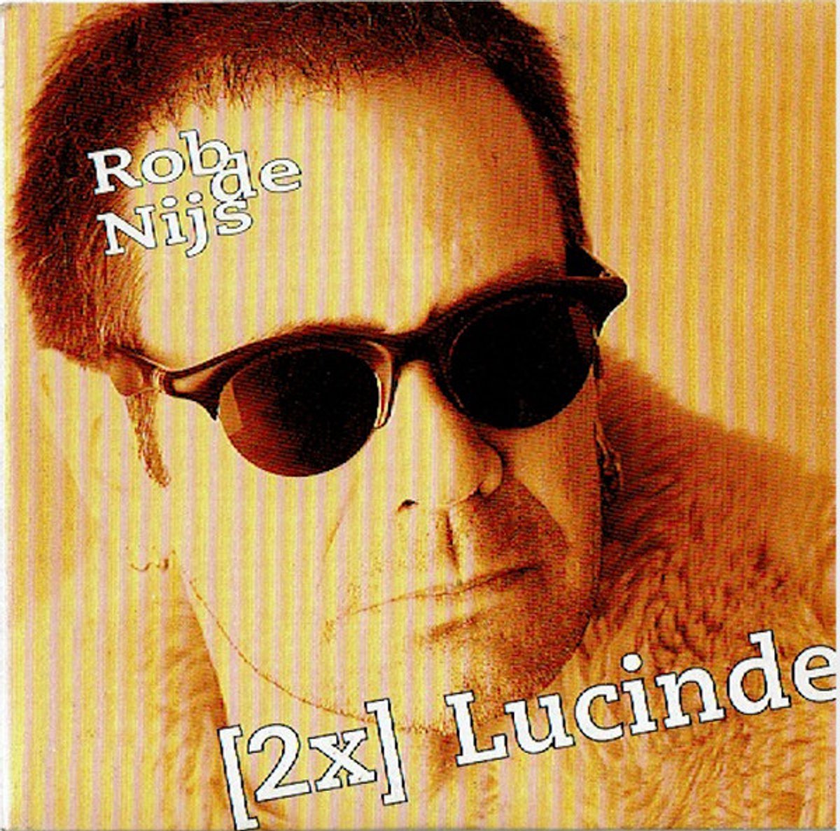 Rob de Nijs - Lucinde