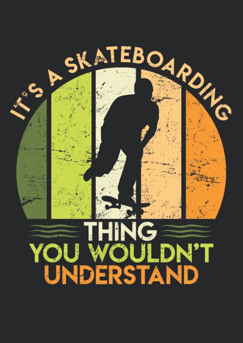 SnelShoppen - Notitieboek A4 Liniert Skateboarding Softcover Retro Vintage Skater Spruch - 120 Linierte Pagina's Voor School, Werk, Notities en Creati