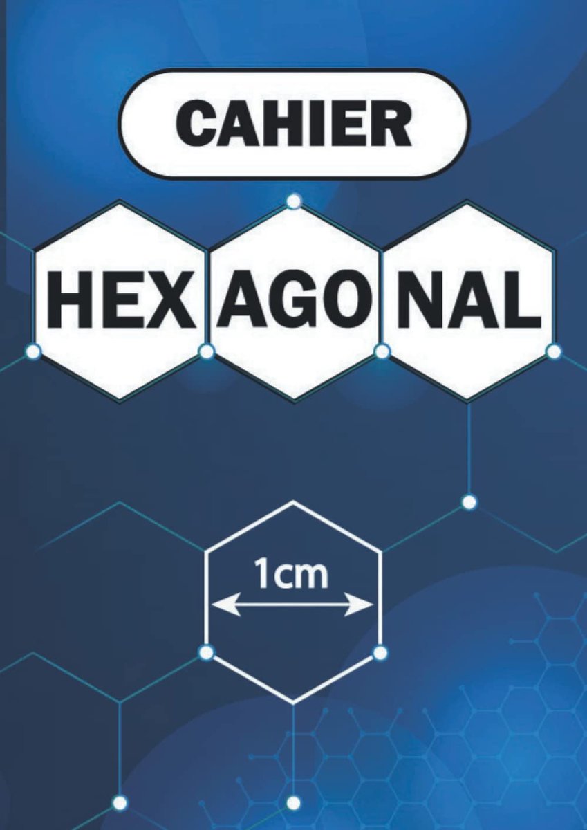 Hexagonal: Cahier de papier hexagonal pour dessiner des molécules ou des cartes de jeux de rôle | Grilles d'hexagones pour les étudiants et les profs de chimie organique et la biochimie
