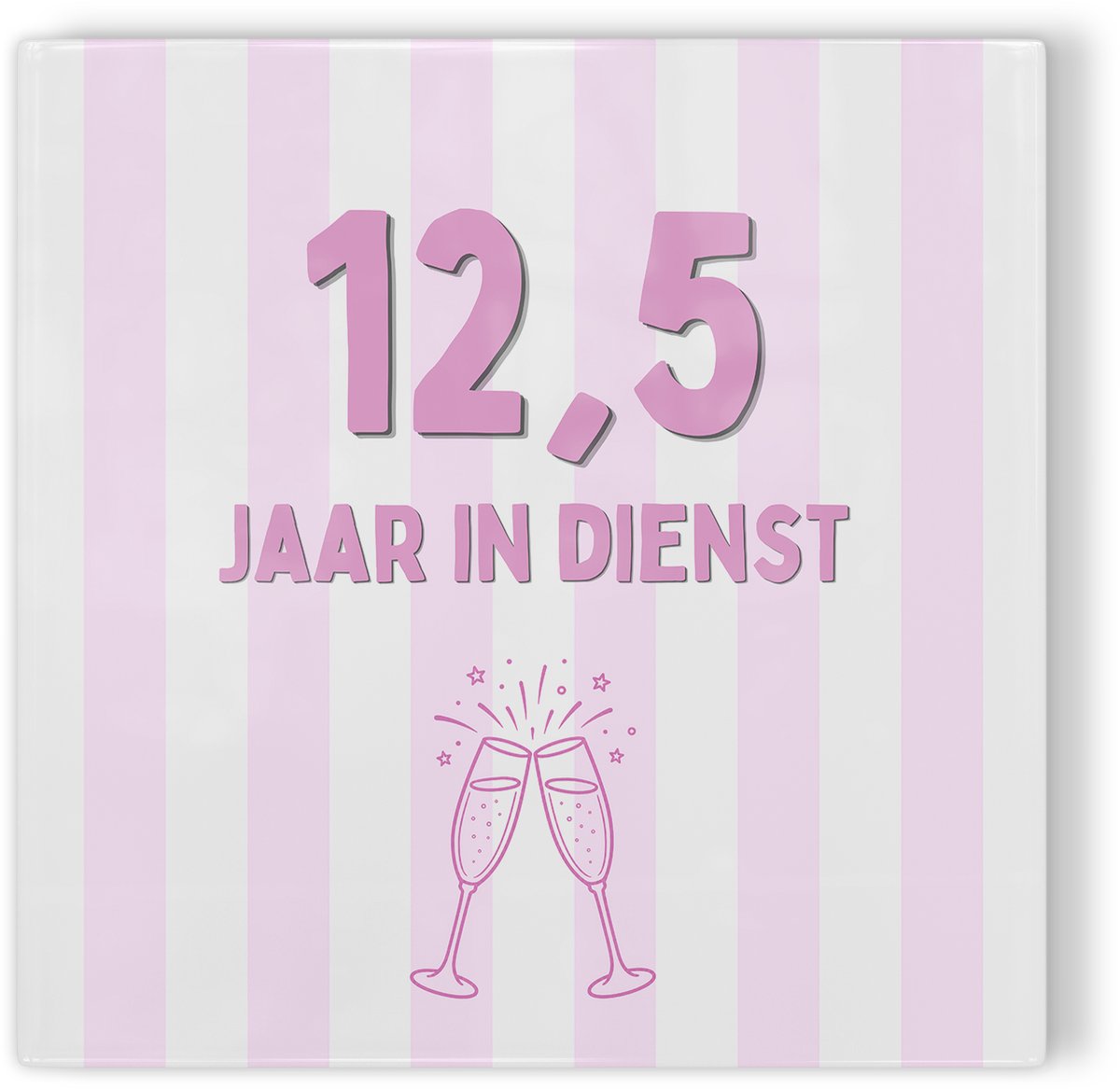Tegeltje Jubileum roze 12,5 jaar in dienst - tegeltje jubileum - tegeltje met tekst