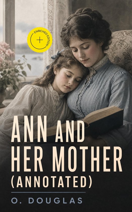 Ann and Her Mother (Annotated) - cover