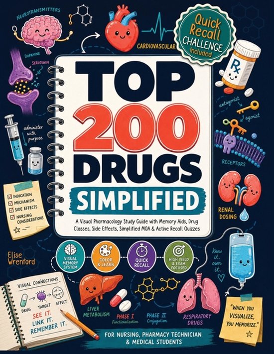Boekcover met de titel 'Top 200 Drugs Simplified' in grote letters, met illustraties van hersenen, hart, longen, nieren en medicatie.
