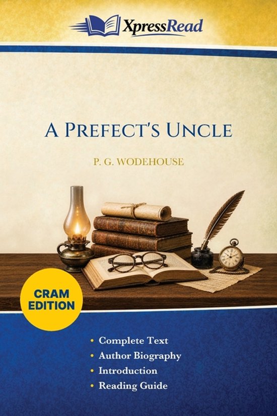 A Prefect's Uncle (Cram Edition) - cover