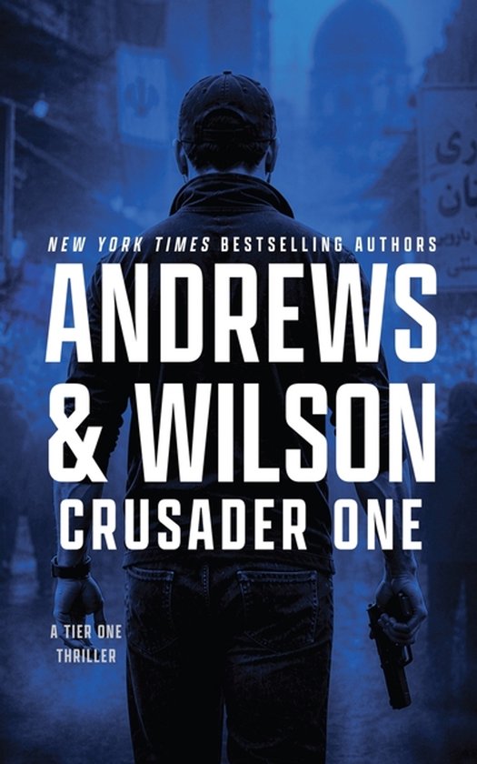 De cover van 'Crusader One' toont een man van achteren, gekleed in een donker T-shirt, jeans en een pet. Hij draagt een pistool in zijn rechterhand. De titel 'Andrews & Wilson Crusader One' staat prominent op de voorkant.