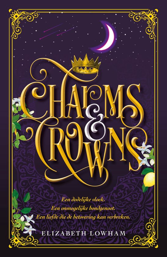Boekomslag 'Charms & Crowns' met gouden letters, kroon, halve maan en citroenbloesems op een paarse achtergrond.