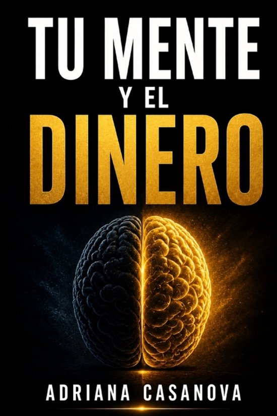 Dinero Sin Miedo: Cómo Transformar Tu Relación Con el Dine ... - cover