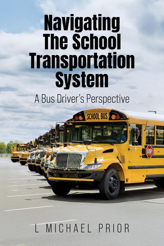 Navigating The School Transportation System - cover