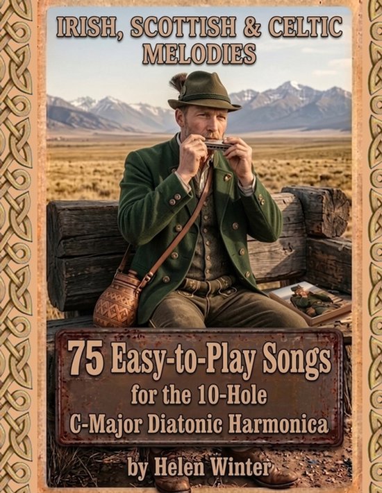Homme en tenue traditionnelle jouant de l'harmonica pour 'Irish, Scottish & Celtic Melodies'. 75 chansons faciles pour l'harmonica diatonique C-Majeur à 10 trous.