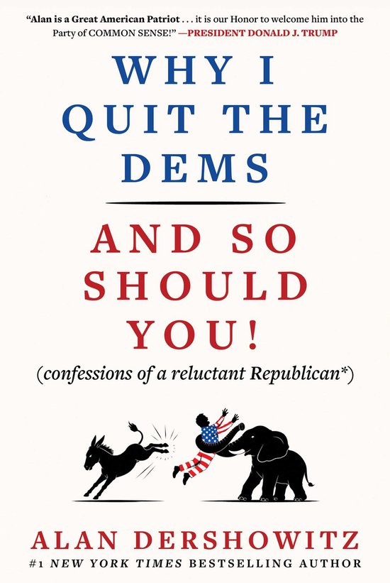 Boekomslag 'Why I Quit the Dems' met een ezel en een olifant die een man in Amerikaans kostuum optilt.