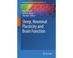 Sleep, Neuronal Plasticity and Brain Function