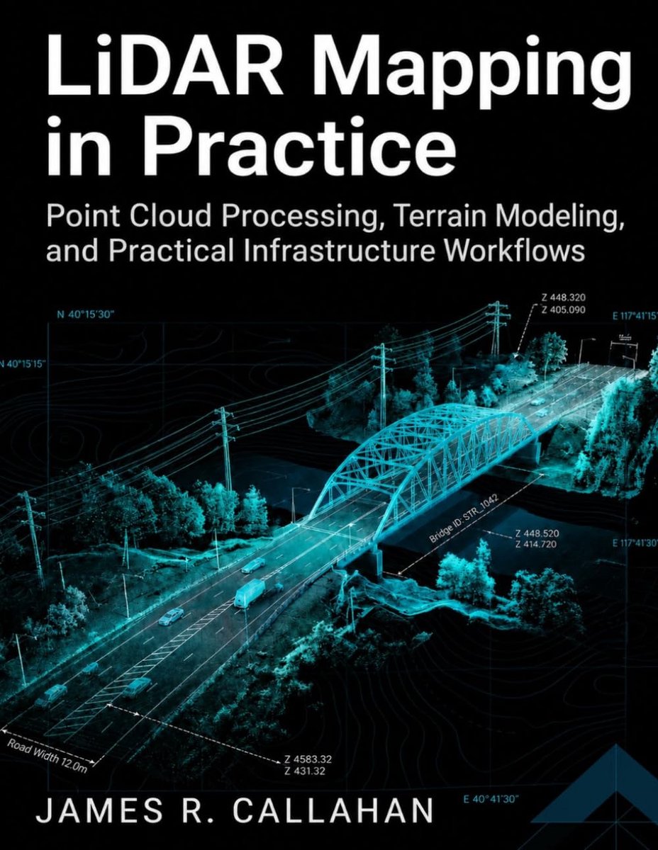 Mapping in Practice: Point Cloud Processing, Terrain Modeling, and Practical Infrastructure Workflows