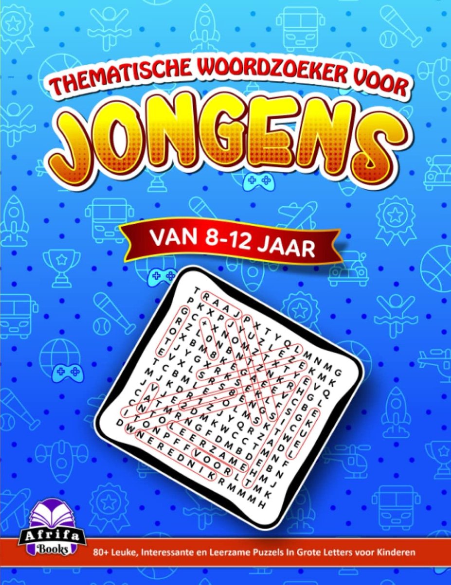 Thematische woordzoeker voor jongens 8-12 jaar - 80+ leuke puzzels - grote letters - leerzaam en uitdagend - ShopVlot