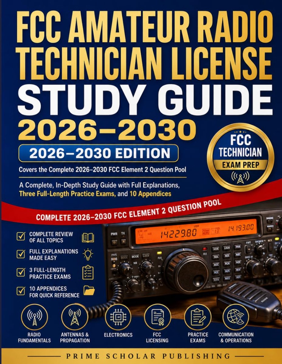 SnelShoppen - FCC Amateur Radio Technician Licentie Studie Gids 2026-2030 - Compleet en In-Diepte Studieboek met Volledige Uitleg, Drie Volledige Oefe