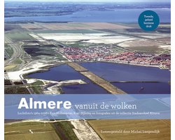 Vanuit de wolken 8 - Almere vanuit de wolken