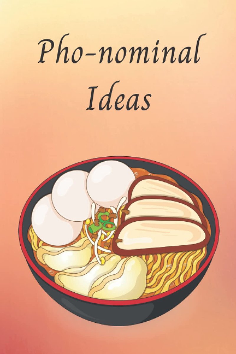 Pho-nominal Ideas