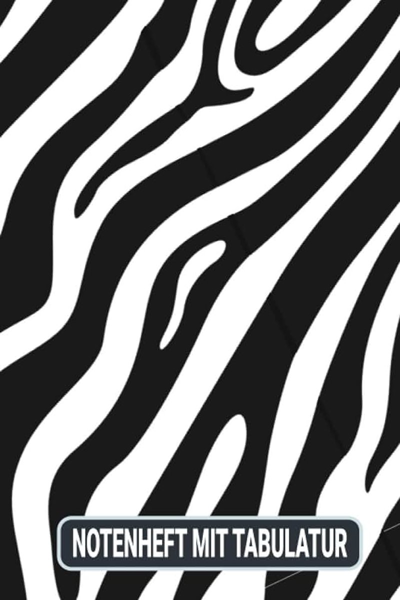 Mit TABULATUR: DIN A5 Quer für Anfänger und Fortgeschrittene / Blanko NotenBlock / Leere Notenzeilen / Notensystem / für die Schule / Komponist / mit Tabulatur / Zebra Animal Skin