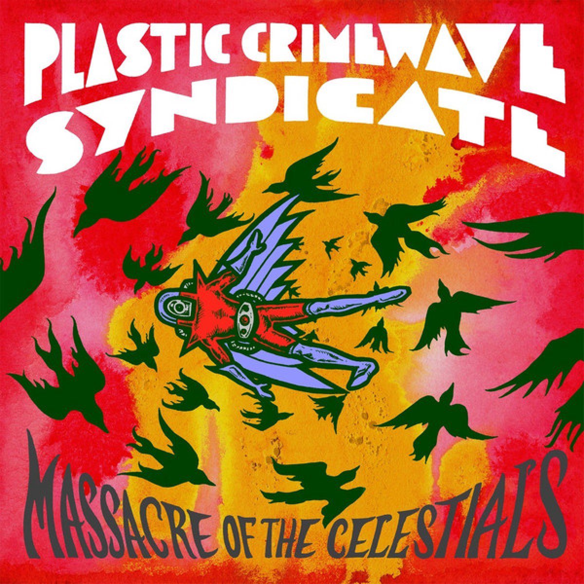 Massacre Of The Celestials