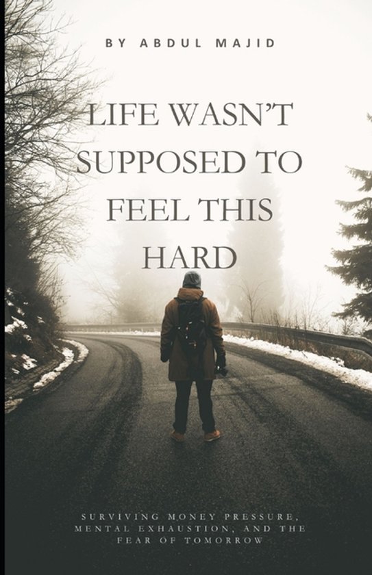 Life Wasn't Supposed to Feel This Hard - cover
