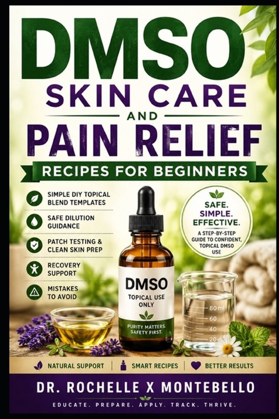 DMSO Skin Care and Pain Relief Recipes for Beginners - cover