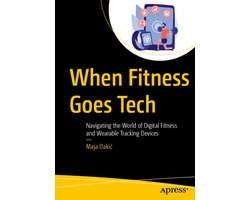 When Fitness Goes Tech