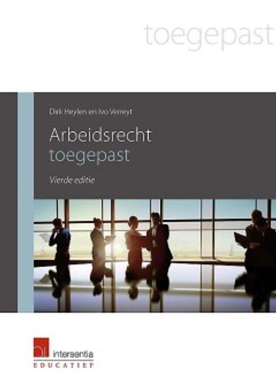 Boek "Arbeidsrecht toegepast", vierde editie, met op de cover vier silhouetten van mensen die zakelijk overleggen.
