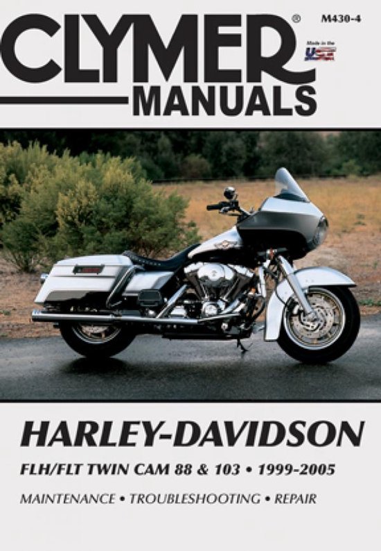Harley Davidson Flh/Flt Twin Cam 88 & 103 1999-2005
