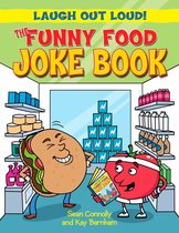Laugh Out Loud! - The Funny Food Joke Book