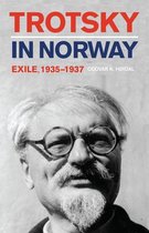 NIU Series in Slavic, East European, and Eurasian Studies - Trotsky in Norway