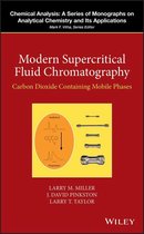 Chemical Analysis: A Series of Monographs on Analytical Chemistry and Its Applications - Modern Supercritical Fluid Chromatography