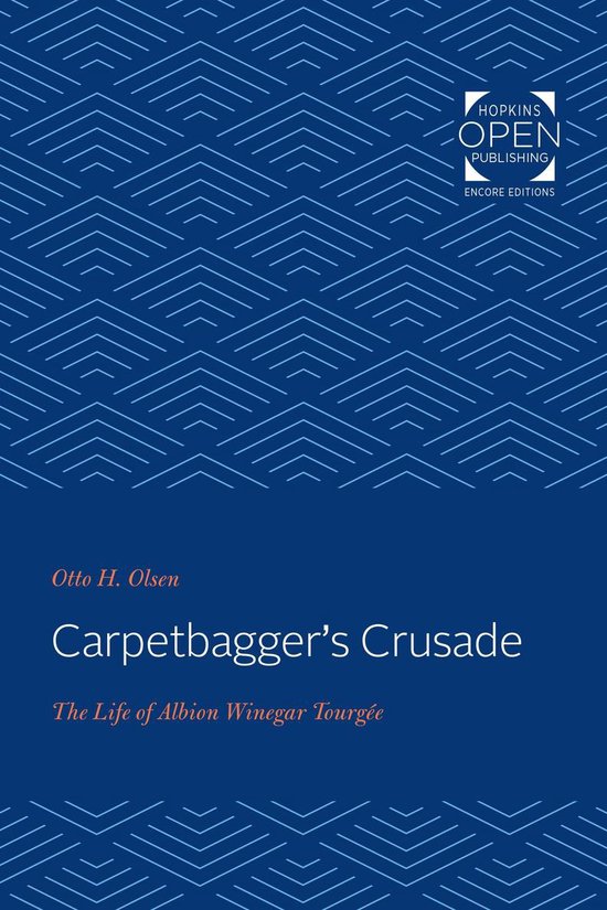 Carpetbagger's Crusade (ebook), Otto H. Olsen 9781421430959 Boeken
