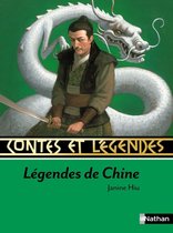 Contes et légendes - Contes et Légendes : Légendes de Chine