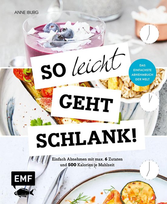 So leicht geht schlank! – Das einfachste Abnehmbuch der We ... - cover