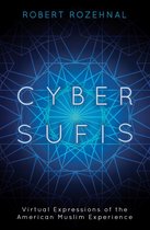 Islam in the Twenty-First Century - Cyber Sufis