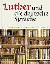 Luther und die deutsche Sprache