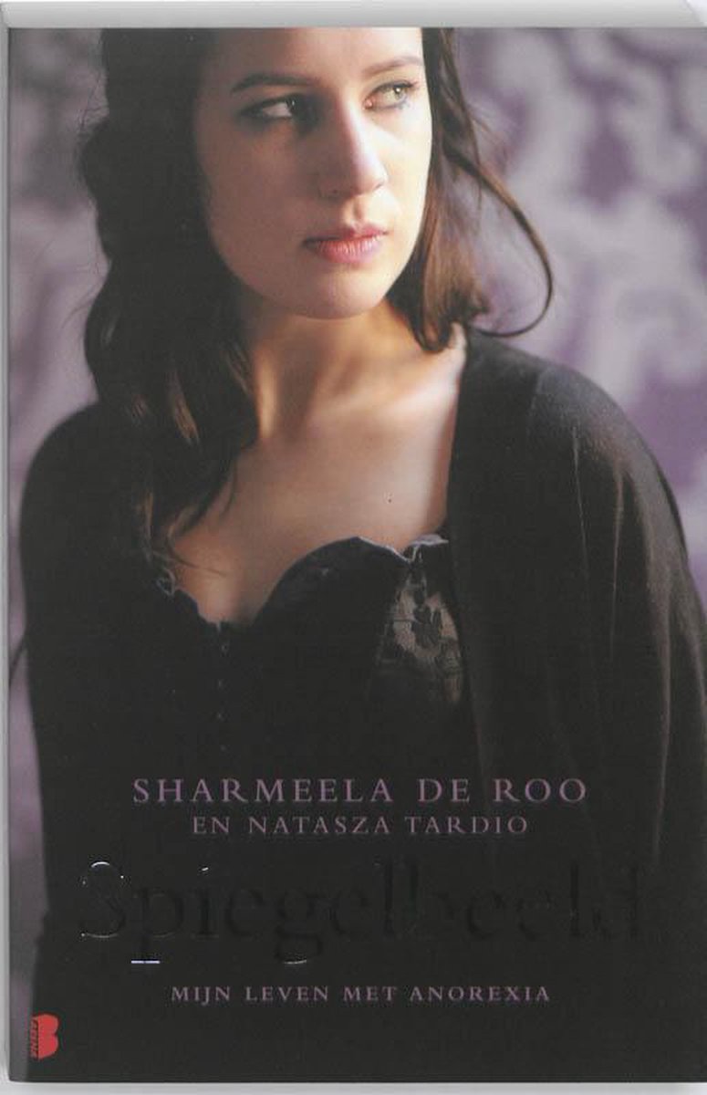 Spiegelbeeld - Sharmeela de Roo