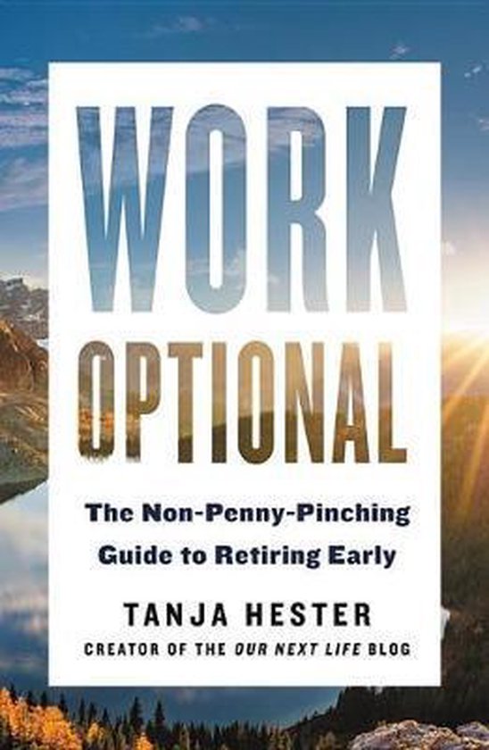 Work Optional Retire Early the NonPennyPinching Way - cover