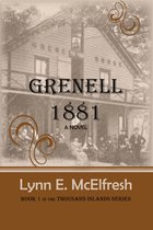 Grenell 1881: A Novel