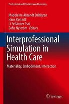 Interprofessional Simulation in Health Care