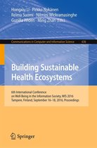 Communications in Computer and Information Science 636 - Building Sustainable Health Ecosystems