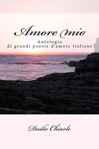 Le cento più belle poesie d'amore italiane. Da Dante a De André :  : Books