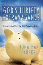 God's Thrifty Extravagance