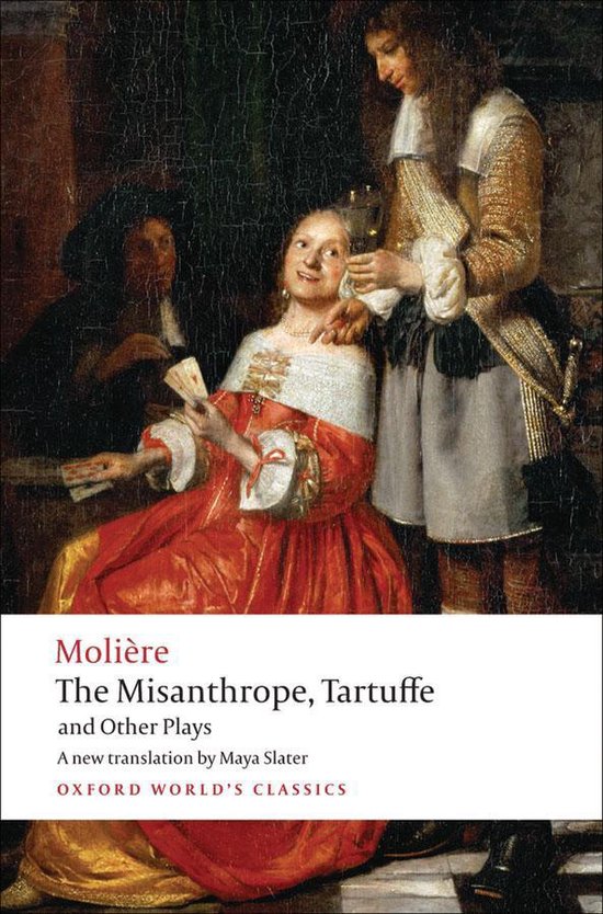 Oxford World's Classics - The Misanthrope, Tartuffe, and Oth ... - cover