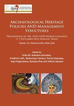 Proceedings of the UISPP World Congress- Archaeological Heritage Policies and Management Structures