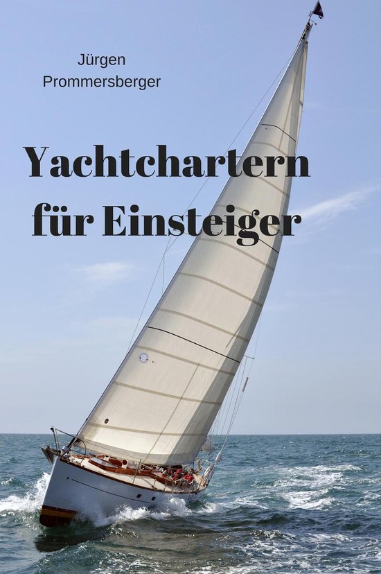 Yachtchartern für Einsteiger - cover