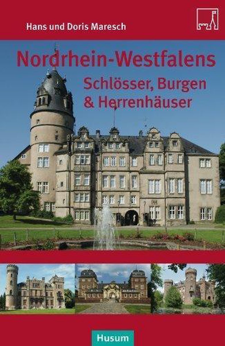 Omslag van Nordrhein-Westfalens Schlösser, Burgen & Herrenhäuser