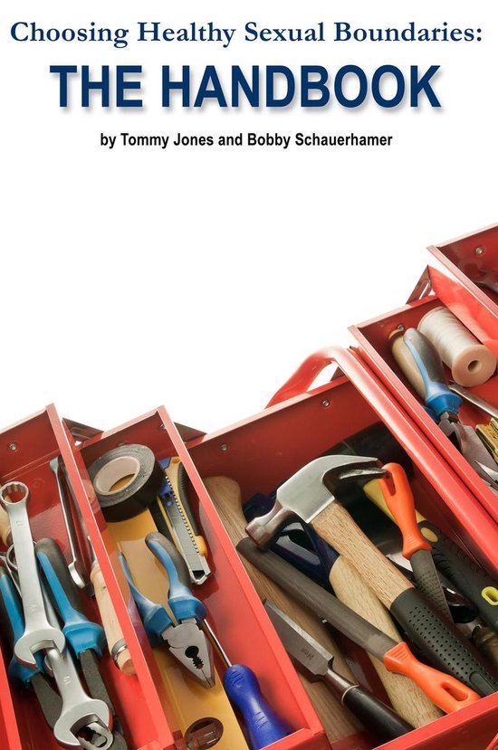 Choosing Healthy Sexual Boundaries: The Handbook - cover