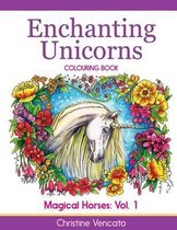 Magical Horses- Enchanting Unicorns Colouring Book